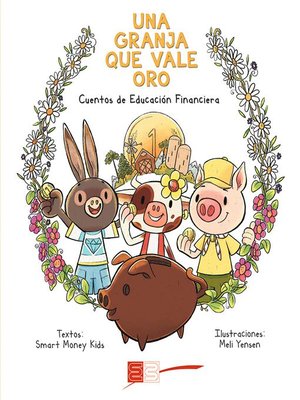 cover image of Una granja que vale oro